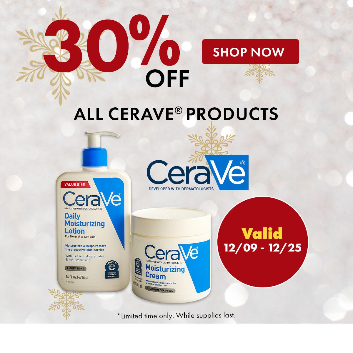 30% Off All CeraVe products