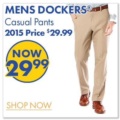 Mens DOCKERS® Casual Pants 2015 PRICE $29.99 NOW $29.99