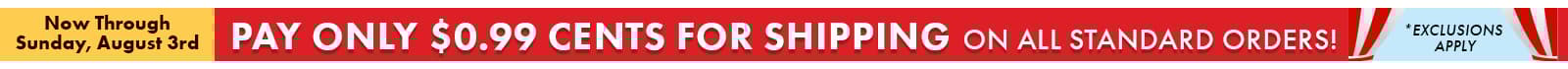 Pay 0.99 Cents for Shipping
