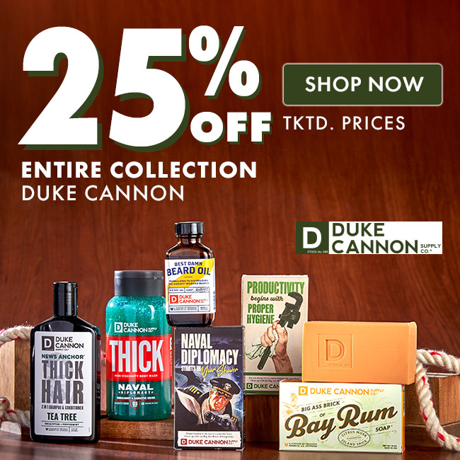 25% Off Duke Cannon
