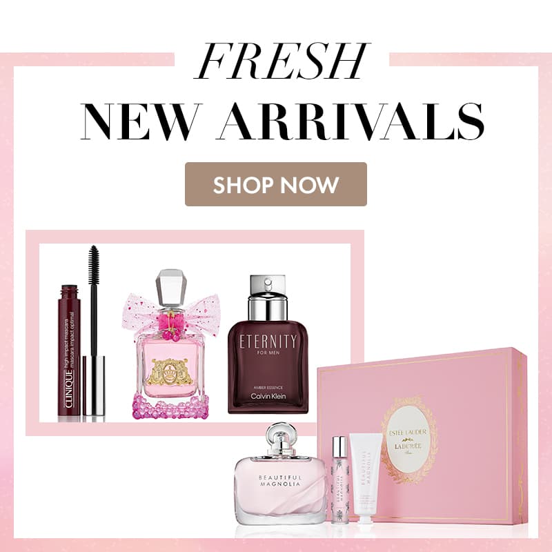 Fresh New Arrivals