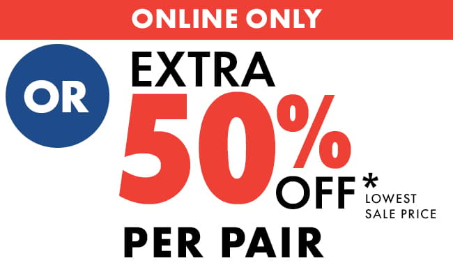 Online Only: Extra 50% off Shoes
