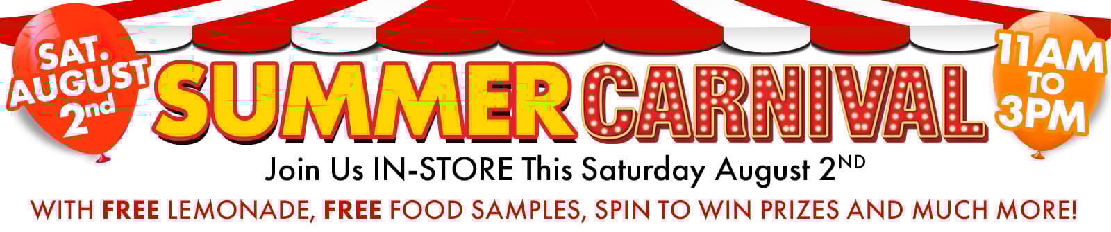 Summer Carnival In-store Only