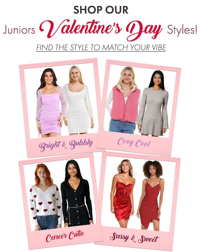 Shop Juniors Valentine's Day Styles