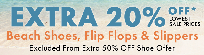 Extra 20% OFF Select shoes
