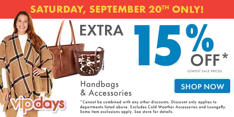 Extra 15% Off VIP Days Handbags & Accessories