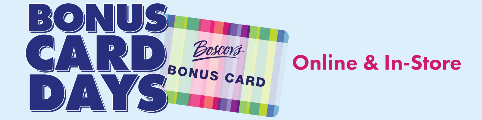 Bonus Card Days