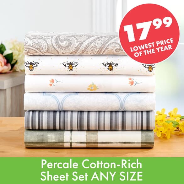 Percale Sheet Sets Any Size $17.99