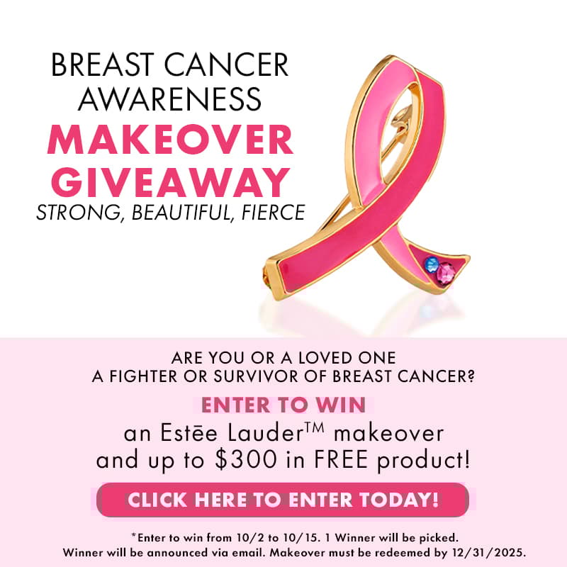 Breast Cancer Awareness Makeover Giveaway
Strong, Beautiful, Fierce