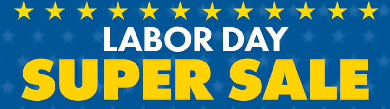 Labor Day Super Sale!