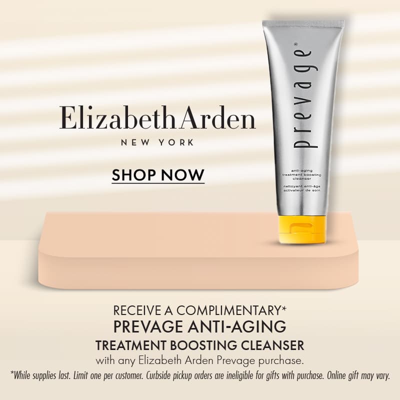 FREE Prevage Anti-Aging Treatment Boosting Cleanser with any Elizabeth Arden PREVAGE purchase.