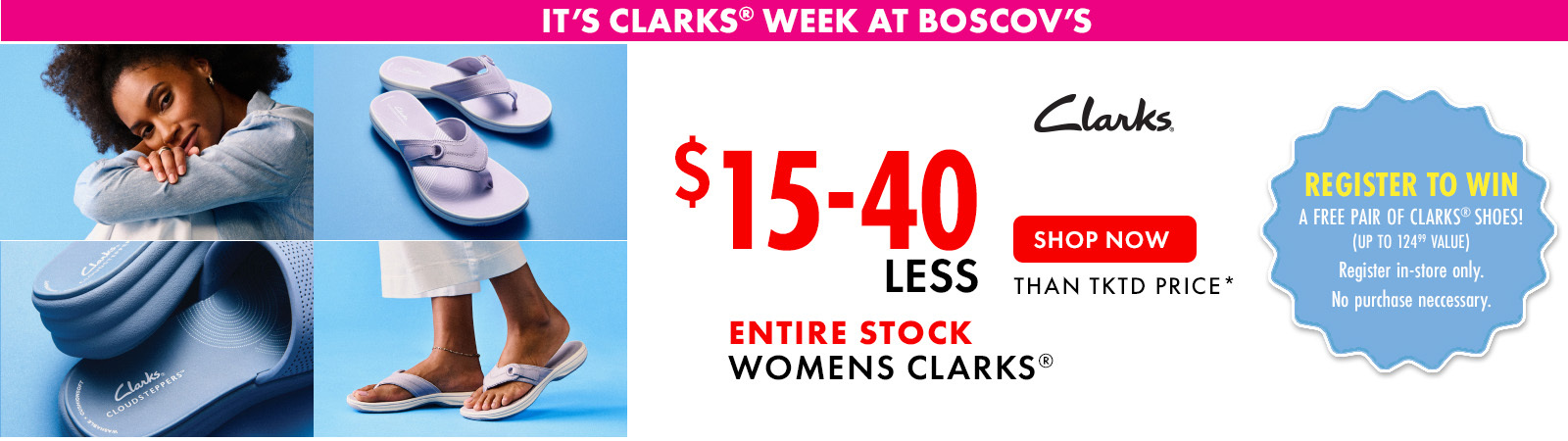 Clarks  Shoe Week at Boscov's