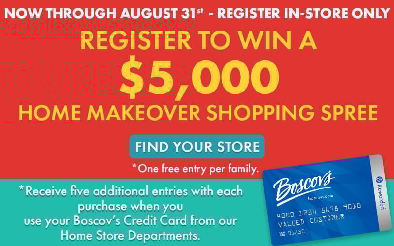In-Store Only Enter To Win $5,000 Home Makeover