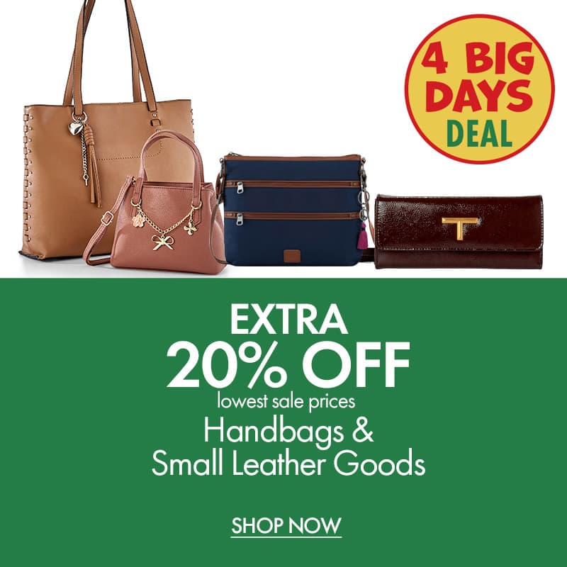 Extra 20% Off Lowest Sale Prices 
Handbags & Small Leather Goods
