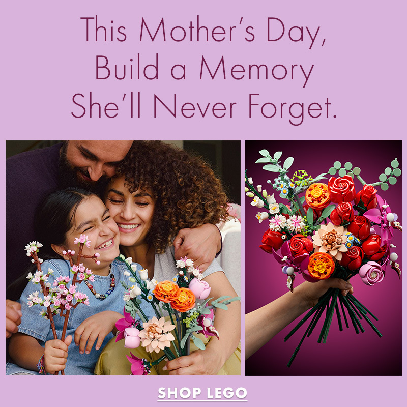 This Mother's Day Build A Memory She'll Never Forget
Shop Lego