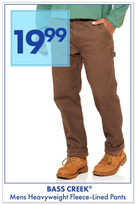 Mens BASS CREEK® Heavyweight Fleece-Lined Pants $19.99