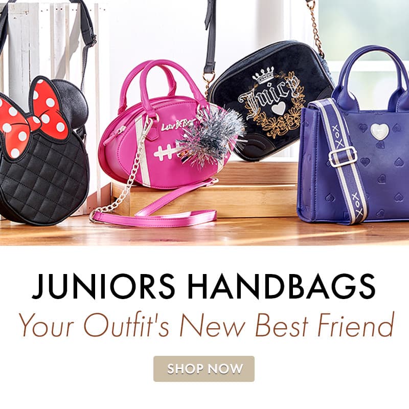 Juniors Handbags
Your Outfit's New Best Friennd