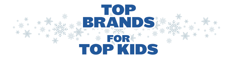 Top Brands For Top Kids