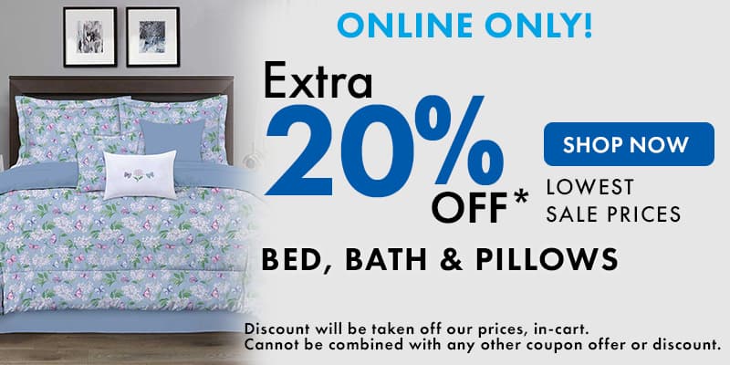 Bed, Bath & Pillows