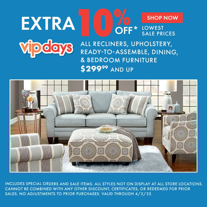Extra 10% OFF Select Furniture 