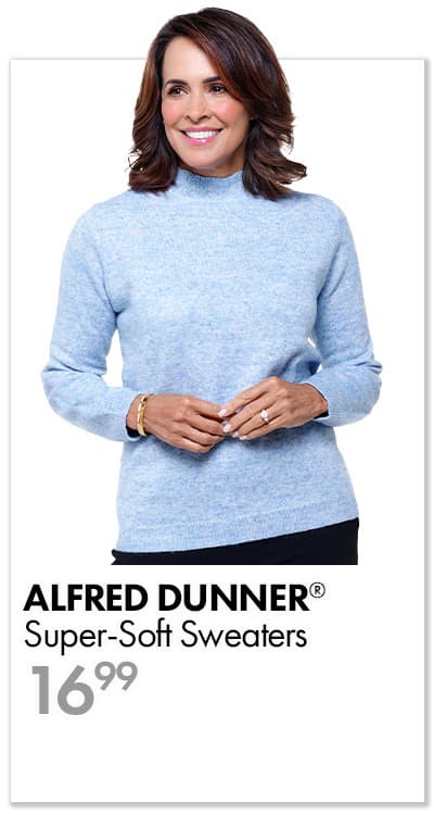 ALFRED DUNNER Super-Soft Sweaters $16.99