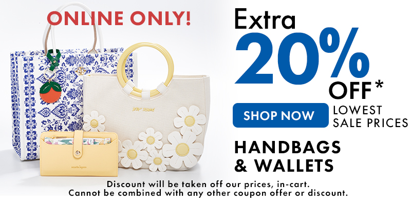 Online only Extra 20% off Handbags & Wallets