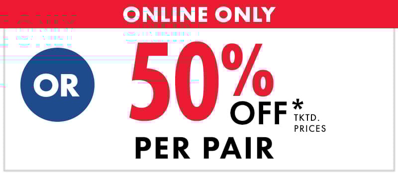 Online Only: 50% off Shoes