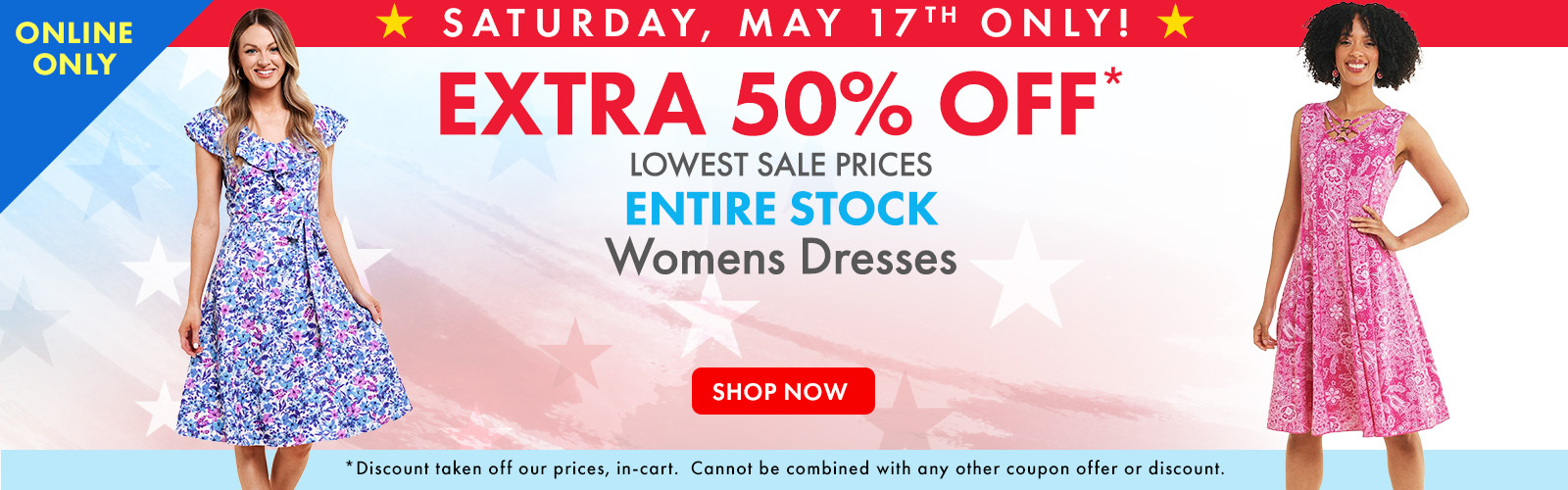 TODAY ONLY! Extra 50% Off Entire Stock Womens Dresses