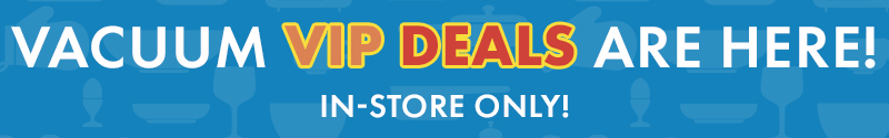 Vacuum VIP Deals