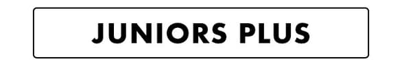 Juniors Plus