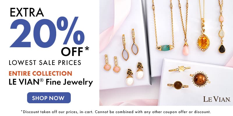 extra 20% off Lowest Sale Prices Entire Collection Le Vian Fine Jewelry