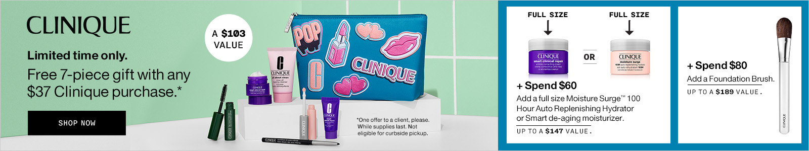 Free 7 Pc. Gift with any $37 Clinique purchase.