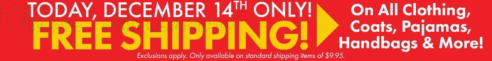 Free Shipping Today Only