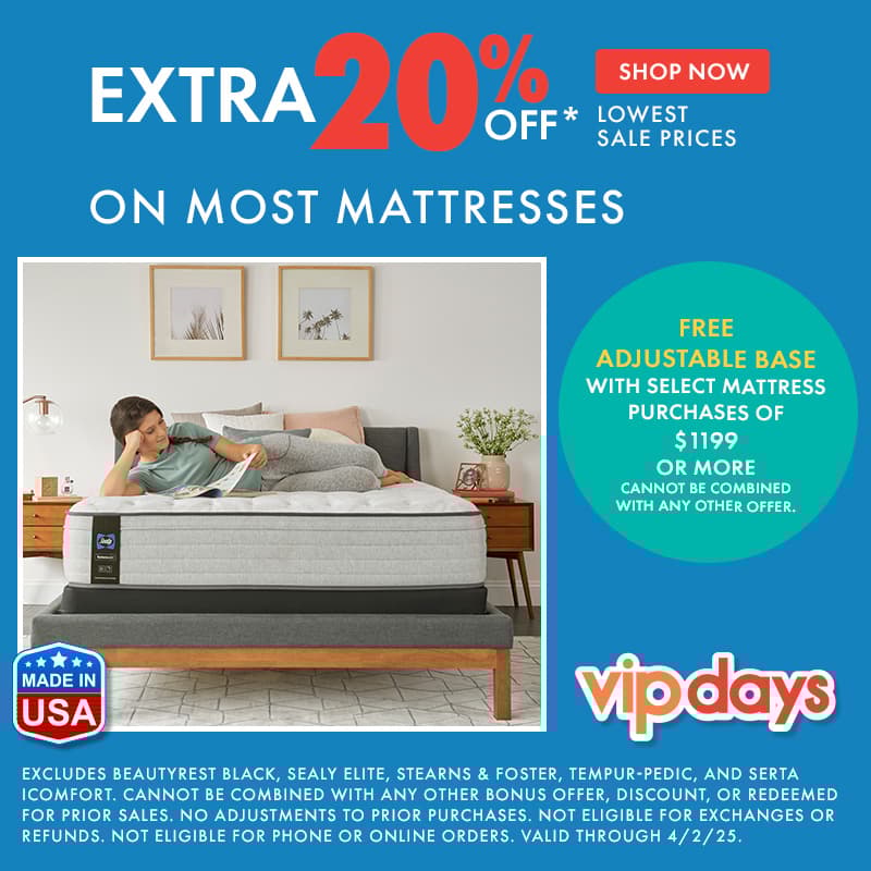 Extra 20% OFF Most Mattresses
