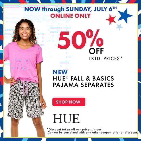 Online Only! 50% Off tktd. prices Hue Fall & Basics Pajama Separates