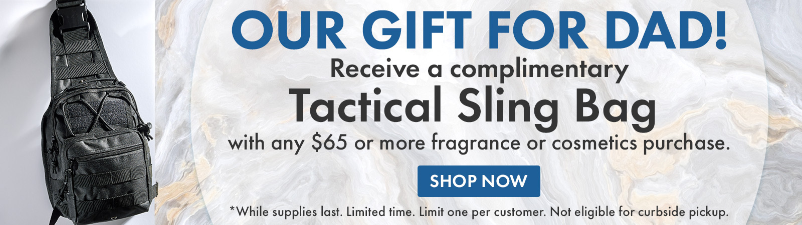 FREE Tactical Sling Bag with any $65 or more fragrance or cosmetics purchase