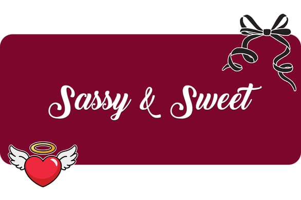 Shop Sassy and Sweet!