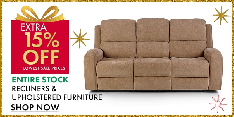 Extra 15% OFF Recliners & Furniture 