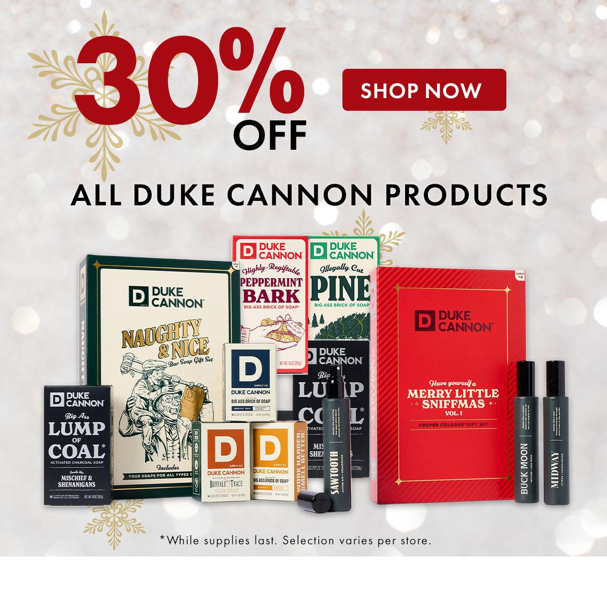 30% Off All Duke Cannon products