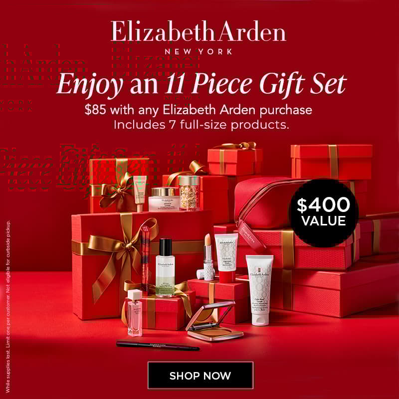 11-Pc. beauty collection for just $85 with any Elizabeth Arden purchase. A $400 value.