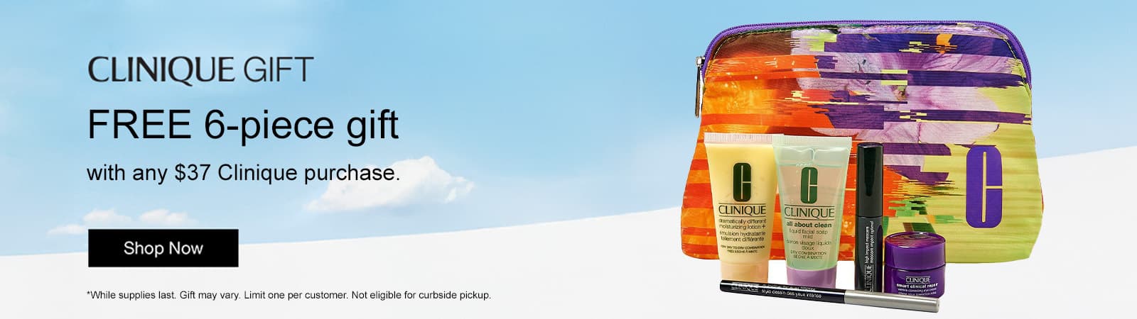 FREE 6Pc. Gift with your $37 Clinique purchase. 
