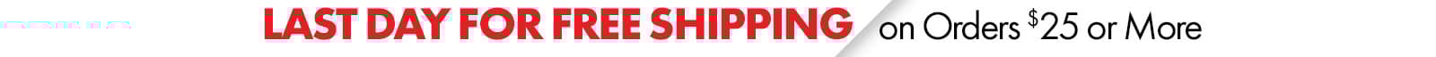 Free Shipping $25 or more
