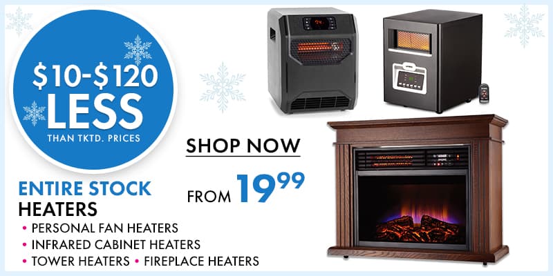 Heaters From $19.99 