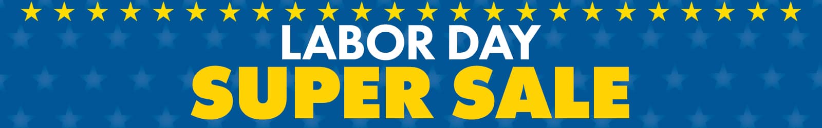 Labor Day Super Sale!
