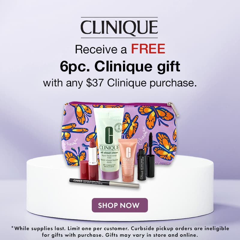 FREE 6-pc. Clinique gift with any $37 Clinique purchase.