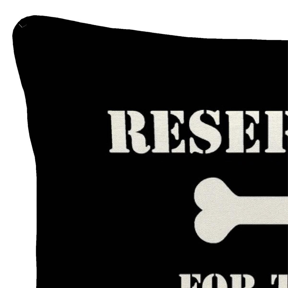 Jordan Manufacturing Reserved for the Dog Outdoor Throw Pillow