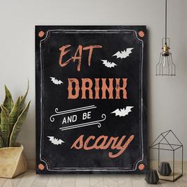 Courtside Market Be Scary Wall Art - 16x20