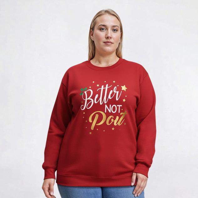 Plus Size Bare Your Soul By Sweet Soul Better Not Pout Sweatshirt