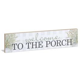 Welcome to the Porch Sign